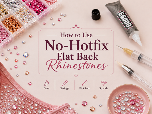 How to Use No-Hotfix Flat Back Rhinestones & Embellishments